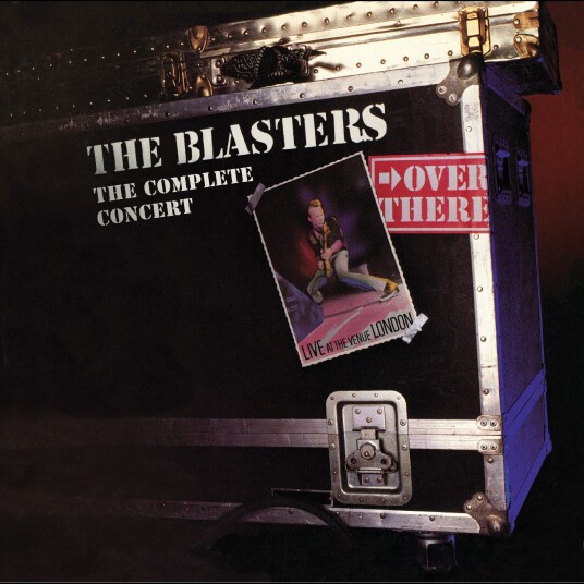 The Blasters Over There: Live At The Venue London 1982 The Complete Concert LP/Vinyl The Blasters Over There: Live At The Venue London 1982 The Complete Concert LP/Vinyl