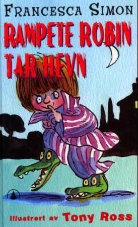 Rampete Robin tar hevn, Veldig pen bok / som ny