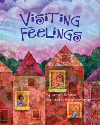 Visiting Feelings Av Lauren J. Jd Psyd Rubenstein Visiting Feelings Av Lauren J. Jd Psyd Rubenstein