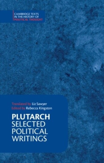 Plutarch: Selected Political Writings