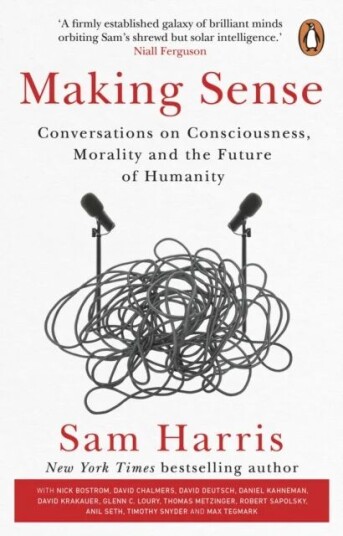 Making Sense Av Sam Harris Making Sense Av Sam Harris