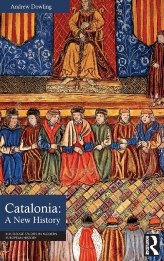 Catalonia: A New History Catalonia: A New History