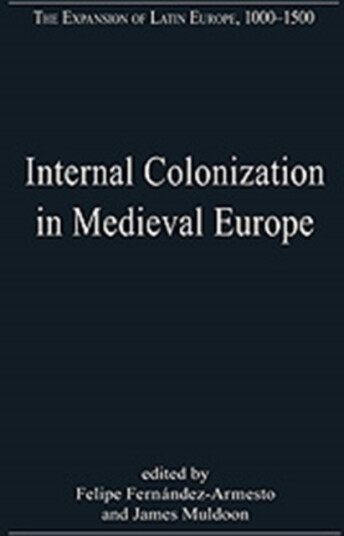 Internal Colonization in Medieval Europe