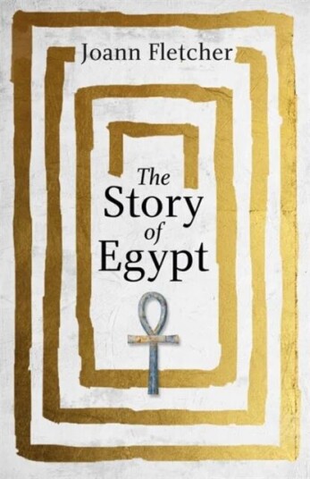 The Story Of Egypt Av Joann Fletcher