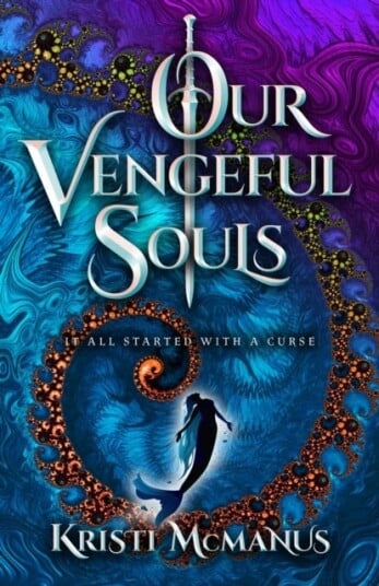Our Vengeful Souls Our Vengeful Souls