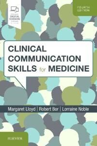 Clinical Communication Skills For Medicine Av Margaret (Emeritus Professor Of Primary Care And Medical Education Ucl Medical School University College