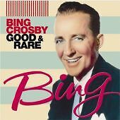 MediaTronixs Bing Crosby : Good and Rare CD (2006) Pre-Owned