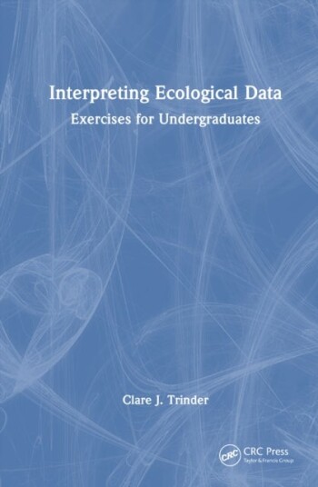 Interpreting Ecological Data Interpreting Ecological Data