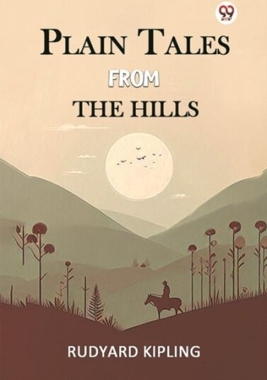 Plain Tales From The Hills