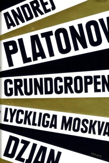 Grundgropen Av Andrej Platonov