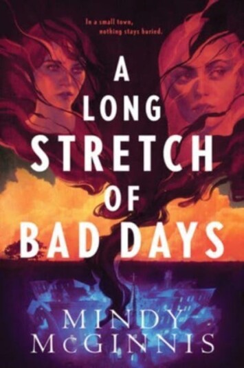 A Long Stretch Of Bad Days Av Mindy Mcginnis