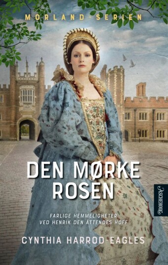 Den Mørke Rosen Av Cynthia Harrod-Eagles