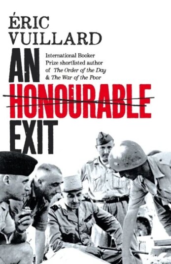 An Honourable Exit Av Eric Vuillard