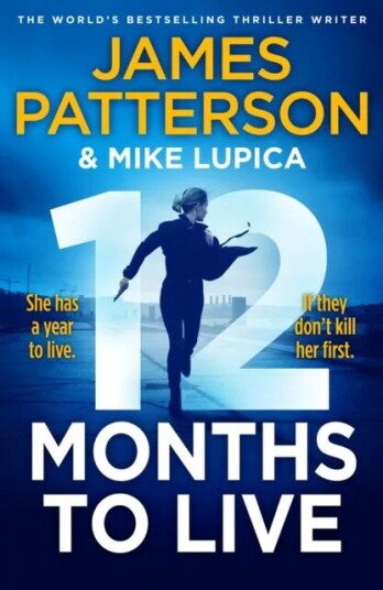 12 Months To Live Av James Patterson