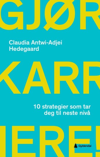 Gjør karriere! Gjør karriere!