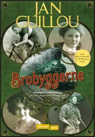 Brobyggerne Av Jan Guillou