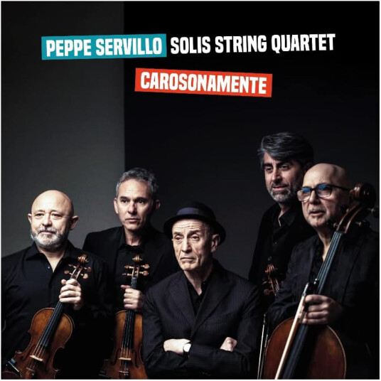 Peppe & Solis String Servillo Carosonamente CD