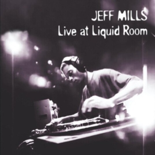 Jeff Mills Live At Liquid Room CD