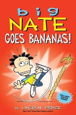 Big Nate Goes Bananas! Av Lincoln Peirce