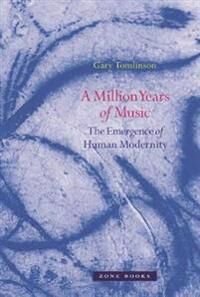 A Million Years Of Music Av Gary (Yale University) Tomlinson