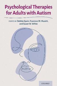 Spain Debbie Psychological Therapies for Adults with Autism