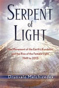 Melchizedek, Drunvalo Serpent of Light Melchizedek, Drunvalo Serpent of Light