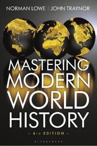 Mastering Modern World History Av Norman Lowe, John (Retired) Traynor