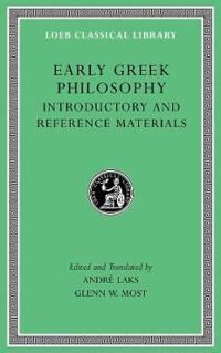 Early Greek Philosophy, Volume I Early Greek Philosophy, Volume I