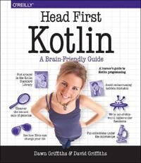 Head First Kotlin Av Dawn Griffiths, David Griffiths