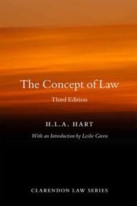 The Concept Of Law Av Hla (Late Professor Of Jurisprudence Principal Of Brasenose College And Fellow Of University College University Of Oxford) Hart