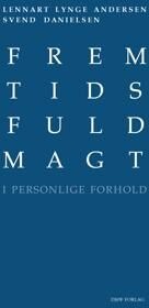 Danielsen af Lennart Lynge Andersen & Svend Fremtidsfuldmagt