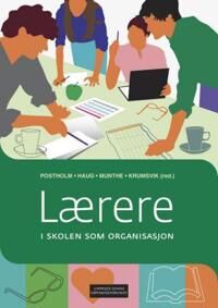 Lærere I Skolen Som Organisasjon