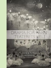 Drama For Barn Av Anne Helgesen, Petra Helgesen