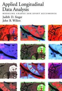 Singer Judith D. Applied Longitudinal Data Analysis