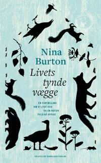Burton Nina Livets tynde vægge Burton Nina Livets tynde vægge