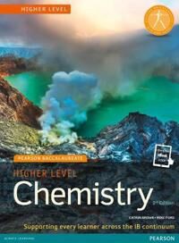 Pearson Baccalaureate Chemistry Higher Level 2nd Edition Print And Online Edition For The Ib Diploma Av Catrin  Ford Mike Brown