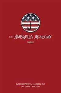 Way Gerard The Umbrella Academy Library Editon Volume 2: Dallas