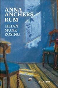 Rösing, Lilian Munk Anna Anchers rum (8702303566) Rösing, Lilian Munk Anna Anchers rum (8702303566)