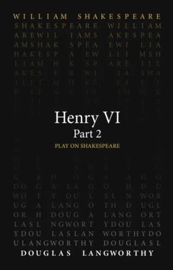 Henry Vi, Part 2 Av William Shakespeare, Douglas Langworthy