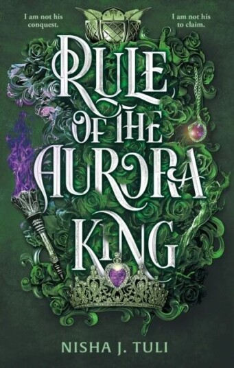 Rule Of The Aurora King Av Nisha J. Tuli