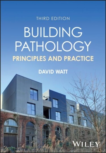 Building Pathology  Principles and Practice