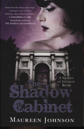 The Shadow Cabinet Av Maureen Johnson