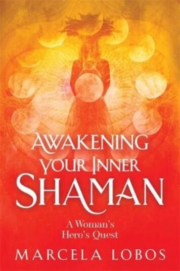 Awakening Your Inner Shaman Av Marcela Lobos