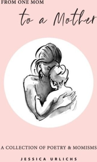 From One Mom to a Mother