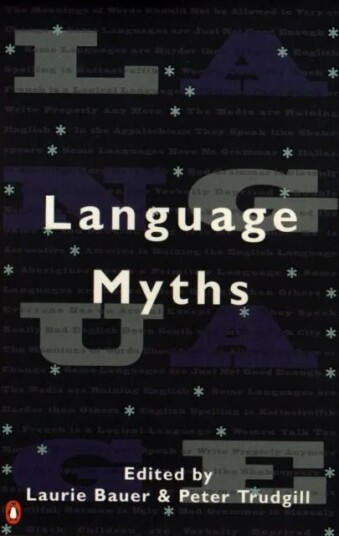 Language Myths Av Laurie Bauer