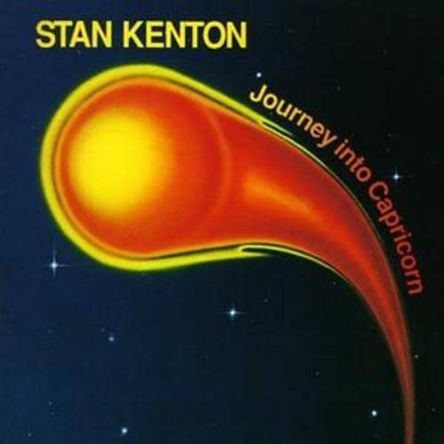 MediaTronixs Stan Kenton : Journey Into Capricorn CD (2015) Pre-Owned MediaTronixs Stan Kenton : Journey Into Capricorn CD (2015) Pre-Owned