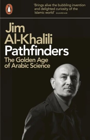 Pathfinders Av Jim Al-Khalili Pathfinders Av Jim Al-Khalili