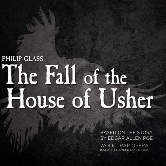Wolf Trap Opera  Glass: The Fall Of The House Of Usher  CD