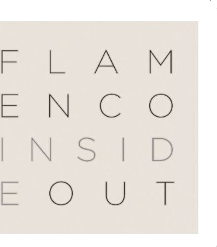 Flamenco: Inside Out Flamenco: Inside/Out CD