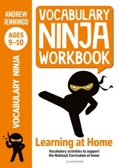 Vocabulary Ninja Workbook for Ages 910 Vocabulary activities to support catchup and home learning Vocabulary Ninja Workbook for Ages 910 Vocabulary activities to support catchup and home learning